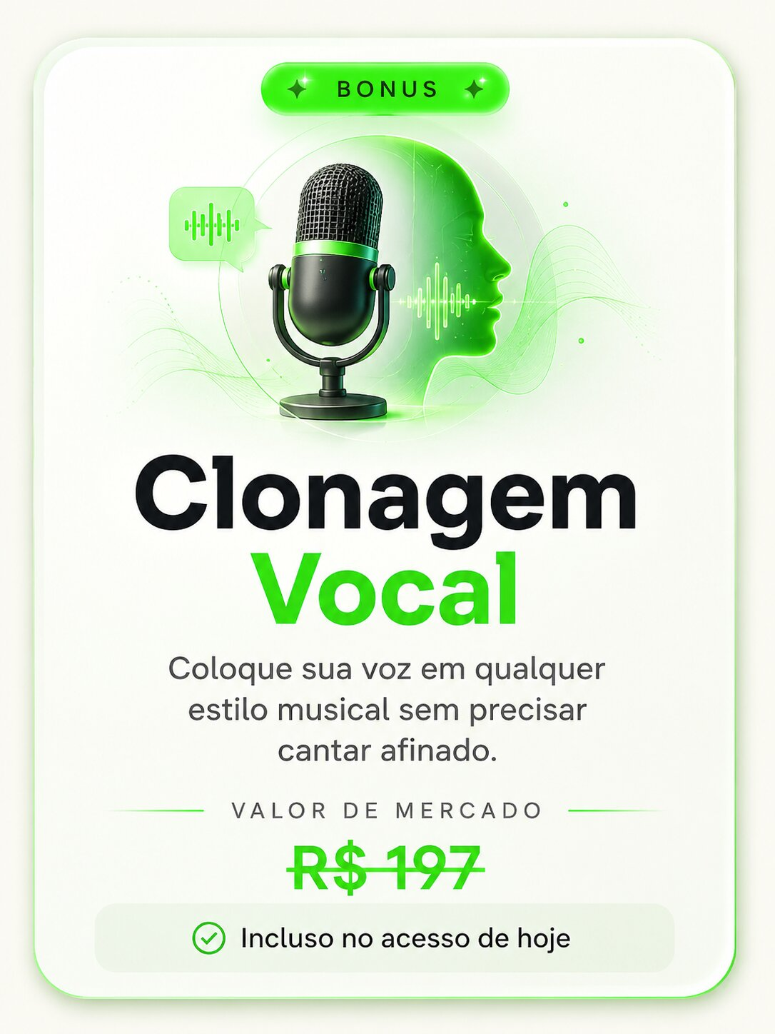 Bônus Clonagem Vocal